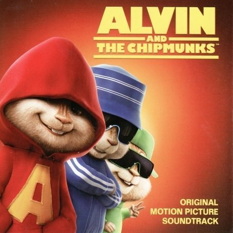 Alvin And The Chipmunks - Alvin & The Chipmunks (OST) - Zortam Music