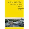 Reclams St�dtef�hrer Berlin: Architektur und Kunst