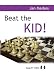 Beat the Kid: Three Lines Against the King's Indian