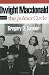 Search : Dwight Macdonald and the Politics Circle: The Challenge of Cosmopolitan Democracy