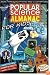 Popular Science: Almanac for Kids
