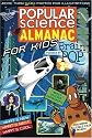 Popular Science: Almanac for Kids