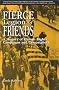 Fierce Legion of Friends: A History of Human Rights Campaigns and Campaigners