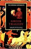 Buy : The Cambridge Companion to Greek Tragedy (Cambridge Companions to Literature)