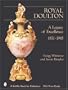 Royal Doulton: A Legacy of Excellence 1871-1945 (A Schiffer Book for Collectors)