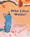 Books : Who Likes Wolfie?