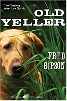 Old Yeller (Trade Edition) (Turtleback School & Library Binding Edition) (Perennial Classics (Prebound))