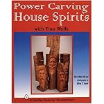 Power Carving House Spirits with Tom Wolfe book cover