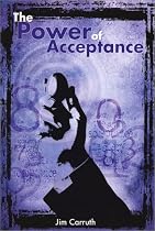The Power of Acceptance