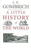 A Little History of the World