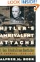 Hitler's Ambivalent Attach�: Lt. Gen. Friedrich Von Boetticher in America, 1933-1941