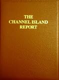 The Channel Island Report:  How to Acquire a Tax Haven Domicile