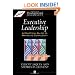 Executive Leadership: A Practical Guide to Managing Complexity (Developmental Management)