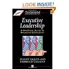 Executive Leadership: A Practical Guide to Managing Complexity (Developmental Management)