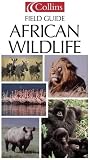 Collins Photo Guide to African Wildlife (Collins Pocket Guide)