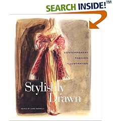 Stylishly Drawn: Contemporary Fashion Illustration