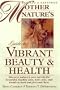 Mother Natures Guide Vibrant Beauty Rev&exp