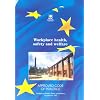 Workplace Health, Safety and Welfare: Workplace (Health, Safety and Welfare) Regulations 1992 - Approved Code of Practice and Guidance (Health & Safety Commission)