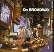 On Broadway (Disc 3)
