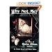 Why Not Me?: The Story of Gladys Milton, Midwife