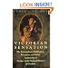 Victorian Sensation : The Extraordinary Publication, Reception, and Secret Authorship of Vestiges of the Natural History of Creation