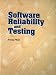 Software Reliability and Testing (Practitioners) by Hoang Pham