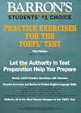 Barron's Practice Exercises for the Toefl Test (Test Preparation)