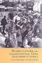 Women, Gender, and Transnational Lives: Italian Workers of the World (Studies in Gender and History)