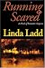 Books : Running Scared