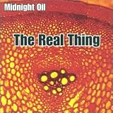 Real Thing (Plus Bonus Enhanced CD) - Midnight Oil