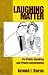Laughing Matter: For Public Speaking and Private Conversation at Amazon Books: 51CA7VDXGVL._SL75_