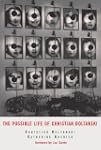 The Possible Life of Christian Boltanski