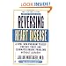 Reversing Heart Disease: A Vital New Program to Help Prevent, Treat, and Eliminate Cardiac Problems Without Surgery
