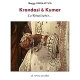 KRANDASI & KUMAR La Renaissancepar Maggy GWENJOTIKA