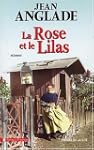 La Rose et le Lilas