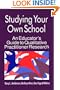 Studying Your Own School: An Educator's Guide to Qualitative Practitioner Research