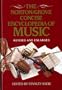 The Norton/Grove Concise Encyclopedia of Music