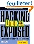 Hacking Exposed Linux: Linux Security Secrets & Solutions