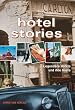 Hotel Stories
