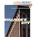 Sullivan's City: The Meaning of Ornament for Louis Sullivan