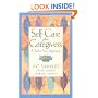 Self-Care for Caregivers: A Twelve Step Approach