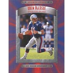 Drew Bledsoe: Stand and Deliver (Sports Stars)