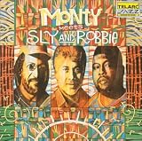 Revue Monty Alexander  / Monty Meets Sly & Robbie