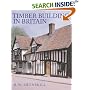 Timber Building in Britain (Vernacular Buildings)