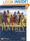 African Poverty at the Millennium: Causes, Complexities, and Challenges