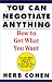 You Can Negotiate Anything