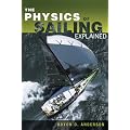 The Physics of Sailing Explained (Sheridan House)