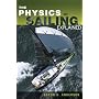 The Physics of Sailing Explained (Sheridan House)