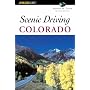 Scenic Driving Colorado (Falcon Guide)