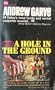 A Hole in the Ground